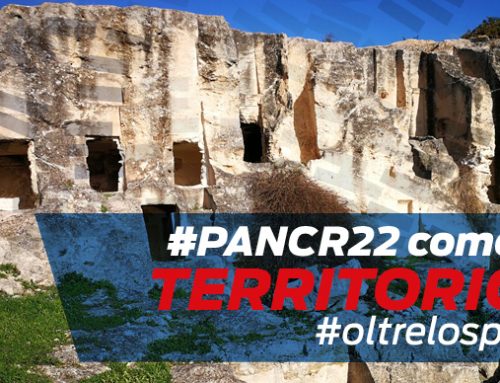 #OLTRELOSPORT – LA PANCR22 È…TERRITORIO